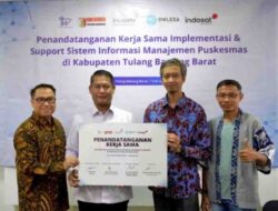 Digitalisasi Faskes, Pemkab Tulang Bawang Barat Lampung Gandeng Indosat dan Lintasarta