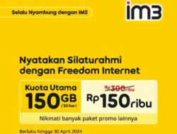 IM3 Hadirkan Silaturahmi Tanpa Galau, Berikan Kuota 150 GB