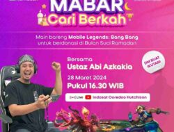 Ngabuburit Seru Bersama Mabar Cari Berkah Ala Indosat