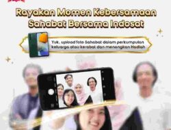 Abadikan Keseruan Momen Spesial, Indosat Beri Hadiah Istimewa