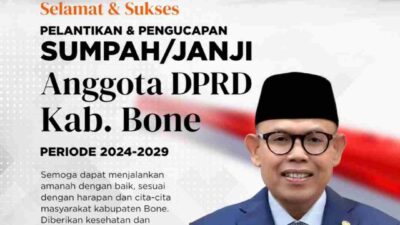 45 Anggota DPRD Bone Dilantik, Begini Pesan Andi Akmal Pasluddin