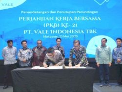 Teken PKB Ke-21, PT Vale Komitmen Hak Pekerja