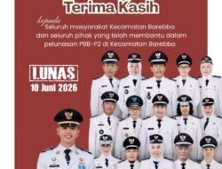 Barebbo Tuntas Lunasi PBB-P2 2026, Bukti Kepatuhan Warga dan Kekuatan Gotong Royong