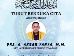 Duka Bone atas Berpulangnya Andi Akbar Yahya, Wabup Andi Akmal: Pengabdian Beliau Akan Selalu Dikenang