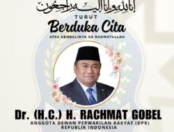 BupAAS Sampaikan Duka Mendalam atas Meninggalnya Anggota DPR RI Rachmat Gobel