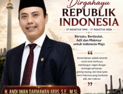 Memaknai Dirgahayu RI Wakil Ketua Komisi V DPR RI AIA: Kemerdekaan Adalah Amanah, Mari Terus Berkarya dan Bangun Negeri