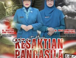 Memaknai Hari Kesaktian Pancasila, Ketua TP PKK Bone Hj Maryam Andi Asman Tekankan Keluarga sebagai Benteng Nilai Pancasila